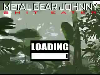 Metal gear jhonny shit eater