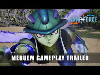 Jump force – meruem gameplay trailer