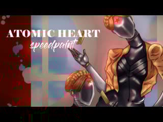 Atomic heart | speedpaint | art | близняшки