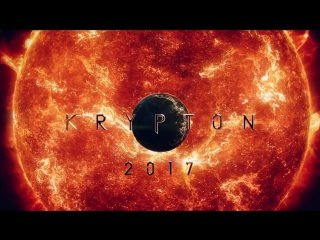 Krypton teaser (2017)