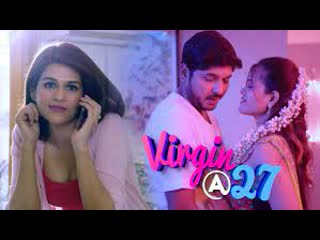 Virgin at 27 (2021) season 1 hindi complete watcho originals web series