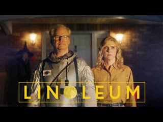 Linoleum | trailer