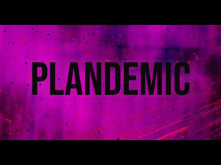 Plandemic