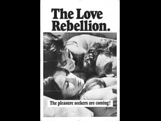 Восстание любви the love rebellion (1967)