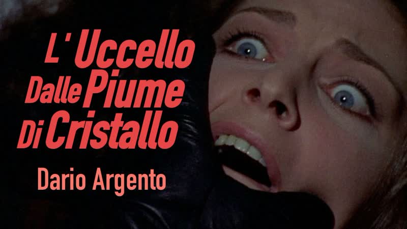 L'uccello dalle piume di cristallo / птица с хрустальным оперением (1970) dario argento / дарио ардженто италия giallo