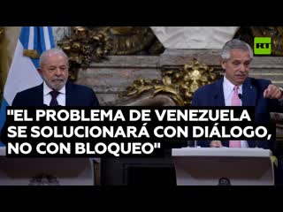 Lula piensa que el problema de venezuela se solucionará con diálogo, no con bloqueo