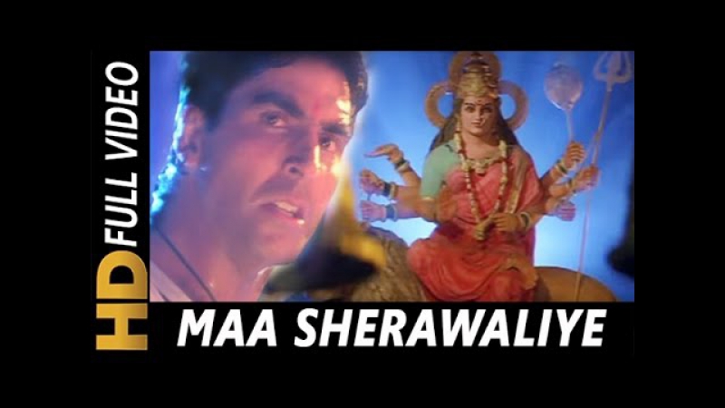 Khiladiyon ka khiladi maa sherawaliye tera sher aa gaya