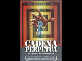 Cadena perpetua, 1979 dir arturo ripstein