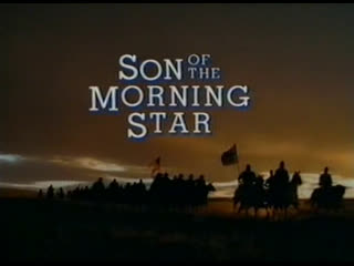 Сын утренней звезды / son of the morning star 1991