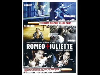 Roméo + juliette (1996) (drame, romance)