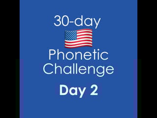 30 day american phonetic challenge | day 2 sound æ
