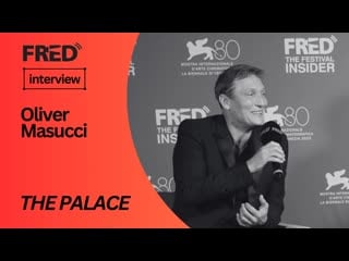 Fred's interview oliver masucci the palace #venezia80