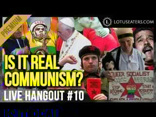 Preview hangout #10 | is it real communism?