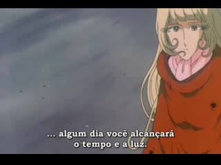 Galaxy express 999 fantasia eterna – filme 3, 1998 (pt br)