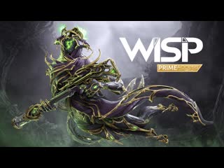 Warframe | wisp prime access available now on all platforms!