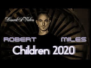 Robert miles porn 2020 (extended mix) (dimaksvideo)