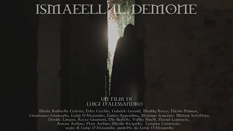 Демон исмаэль (2020) ismaeell il demone ismaeell the demon