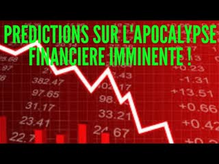 L'apocalypse financière prédite par nostradamus, m…