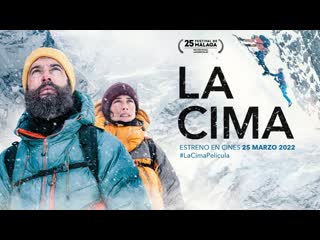 Вершина (2022) la cima (beyond the summit)