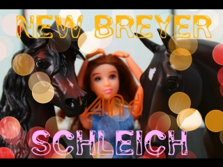 Breyer and schleich unboxing | my birthday presents