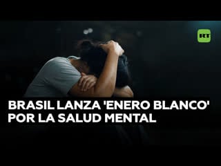 Enero blanco campaña internacional con origen en brasil sensibiliza sobre salud mental