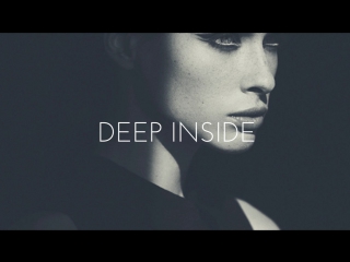 Deep inside (downtempo mix)