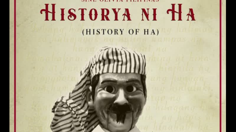 History of ha / historya ni ha (2021) dir lav diaz