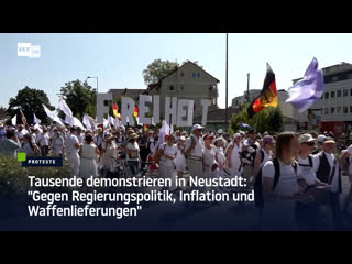 Tausende demonstrieren in neustadt "gegen regierungspolitik, inflation und waffenlieferungen"