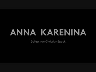 Anna karenina trailer ballett zürich