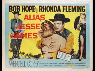 Alias jesse james (1959) 720p bob hope, rhonda fleming, wendell corey