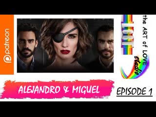 Alejandro & miguel gay storyline (2021) subtitles english