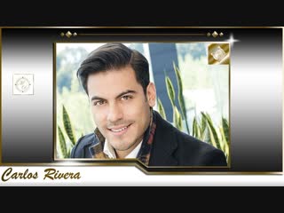 Carlos rivera regrésame mi corazón