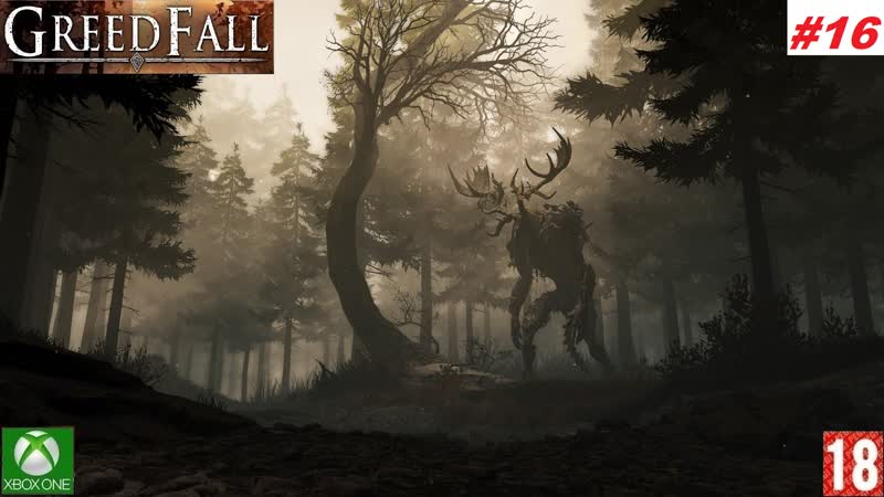 Greedfall (xbox one) прохождение #16 (без комментариев)