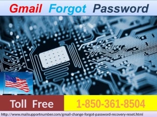 A foolproof way to get an instant client service is gmail forgot password 1 850 361 8504?