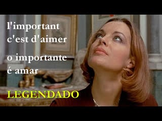 "l'important c'est d'aimer" ou "o importante é amar" (1975) de andrzej zulawski legendado