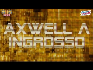 Axwell λ ingrosso at adrenaline stadium