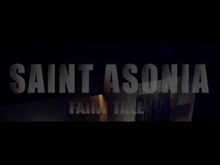 Saint asonia fairytale ( (vox adam gontier)