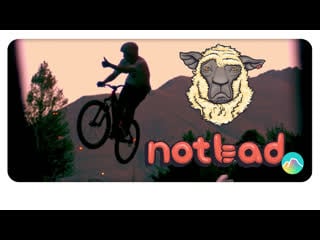 Notbad brandon semenuk, brett rheeder, cam mccaul full part anthil films [hd]