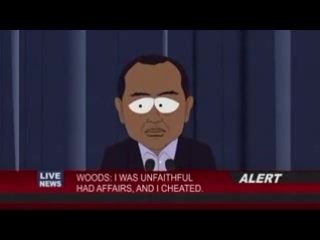 South park [ tiger woods i was unfaithful ]