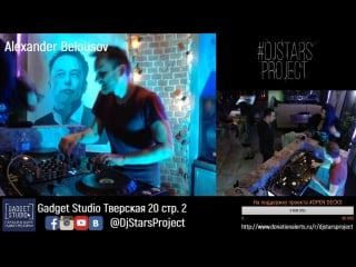 Dj stars project #open decks party alexander belousov