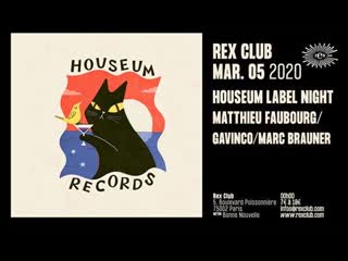 Matthieu faubourg, gavinco, marc brauner @ rex club label night