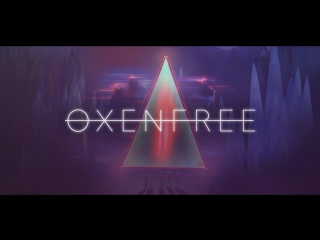 Oxenfree trailer