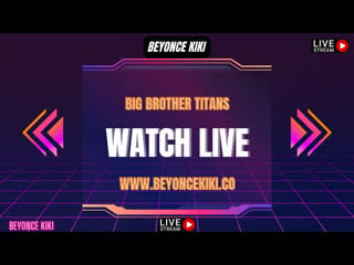 Big brother titans day 6 (2023)