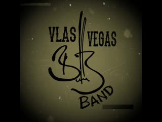 Vlas vegas band