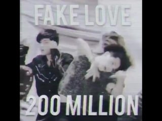 Fake love official mv by @bts twt has surpassed 200 million views on youtube fakelove200m