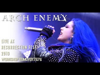 Arch enemy live at resurrection fest eg 2019 (viveiro, spain)