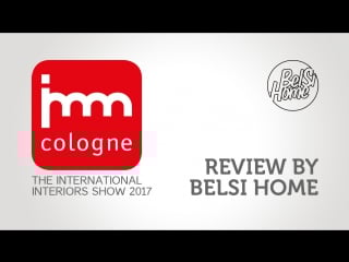 Imm cologne 2017 koln belsihome