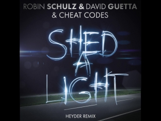 Shed a light remix teaser heyder