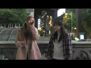 Yamamoto kanoko and ota riona (ex nmb48) live on the street