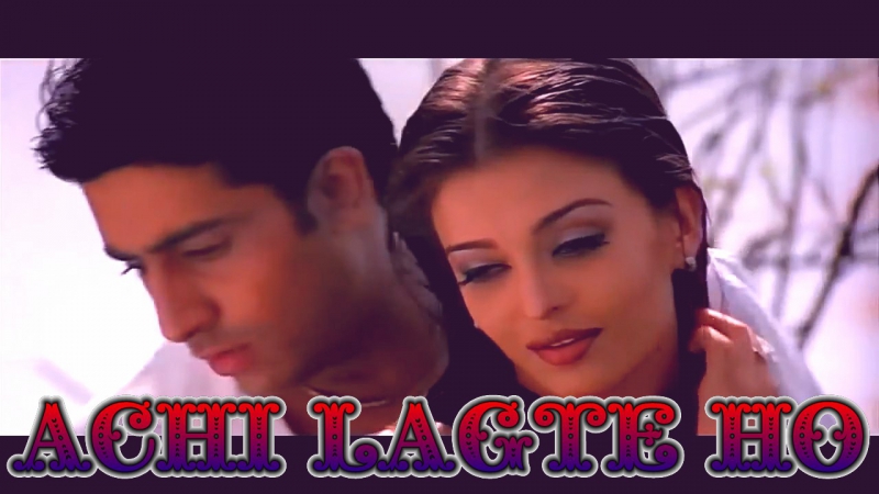 Achi lagte ho kuch na kaho ( )